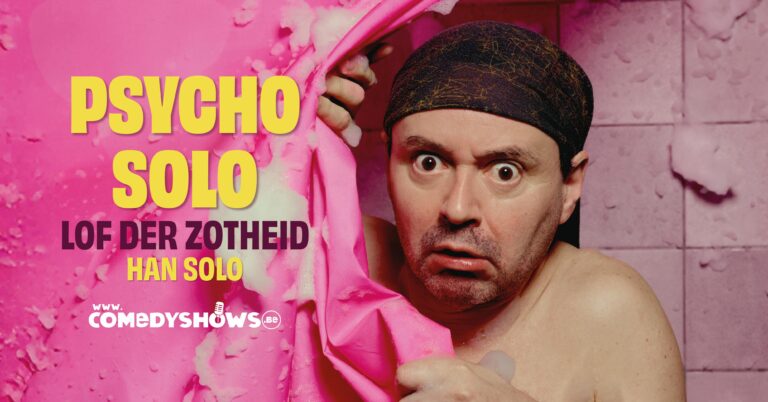 Han Solo – ‘Psycho Solo – Lof der Zotheid’ — theater in Bredene